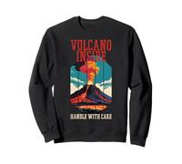 Choleric Rage Humor - Volcano Inside Handle With Care Sweatshirt