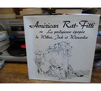 cholet et Deville - Américan rat-fitti ou la prodigieuse histoire de Wilbur, Jack et Wenceslas - J.C. Cholet - C. Deville - disque MLT DS 388 155