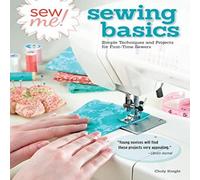 Choly Knight Sew Me Sewing Basics Paperback Book in White Choly Knight White