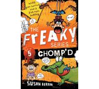 Chomp'd : The Freaky Series Book 5