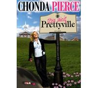 Chonda Pierce This Ain't Prettyville by No Whining Productions