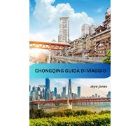 CHONGQING Guía de viajes 2026