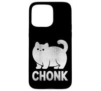 Chonk Cat Funny Meme Design for Fat Cat Lovers White Print Case for iPhone 15 Pro Max