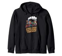 Choo Choo Im Passing Through Steam Train Zip Hoodie