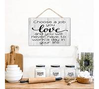 Choose A Job You Love, And You Will Never Have to Work A Day in Your Life Wood Wall Sign Home Décor Inspirational Signs Vertical Wood Sign for Table Dinning Room House 12x8in