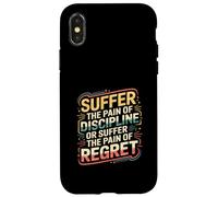 Choose Discipline's Pain or Regret's Pain - Case for iPhone X/XS