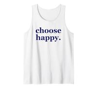 Choose Happy - Happiness Minimalist Motivational Quote Tank Top