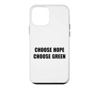 Choose Hope - Choose Green ~ Case for iPhone 12 mini