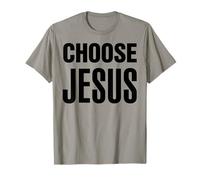 CHOOSE JESUS T-Shirt