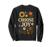 Choose, Joy Floral Affirmation Cottagecore Boho Art Sweatshirt