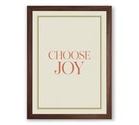 Choose Joy Minimalist Framed Wall Art Print A3 (42×29.7cm) Walnut, Wall Decor for Living Room, Bedroom, Office & Home, Ready to Hang, Art Gift
