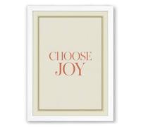 Choose Joy Minimalist Framed Wall Art Print A3 (42×29.7cm) White, Wall Decor for Living Room, Bedroom, Office & Home, Ready to Hang, Art Gift
