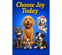 Choose Joy Today