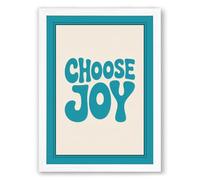 Choose Joy Typography Framed Wall Art Print A3 (42×29.7cm) White, Wall Decor for Living Room, Bedroom, Office & Home, Ready to Hang, Art Gift