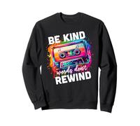 Choose Kind Retro Casette Be Kind Words Don't Rewind Sweatshirt