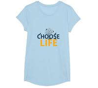 Choose Life: Inspiring Nature Wisdom for Positivity Seekers T-Shirt, Girls, Baby Blue, XS