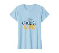 Choose Life: Inspiring Nature Wisdom for Positivity Seekers T-Shirt, Women, Baby Blue, L