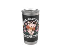 Choose Love Over Hate Fear Again Floral Message Stainless Steel Insulated Tumbler
