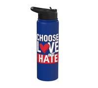 Choose Love Over Hate Motivational Quote Stainless Steel Insulated Water Bottle