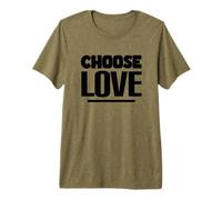 Choose Love - Positive Statement Inspiration - Against Hate Premium T-Shirt