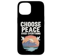 Choose Peace Over Everything Dove Sunset Mountain Positive Case for iPhone 15