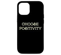 Choose Positivity Joy and Happiness Motivation Design Case for iPhone 12/12 Pro