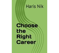 Choose the Right Career