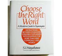 Choose the Right Word: A Modern Guide to Synonyms