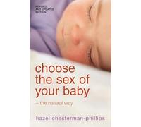 Choose the Sex of Your Baby: the Natural Way
