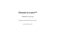 Choose to Learn™ Reflection Journal: Student Edition: Guided Prompts for Growth, Self-Awareness, and Learning
