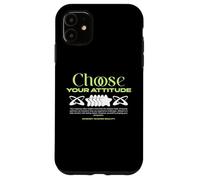 Choose Your Attitude - Urban Typography Streetwear Case for iPhone 11