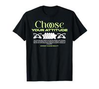 Choose Your Attitude - Urban Typography Streetwear T-Shirt