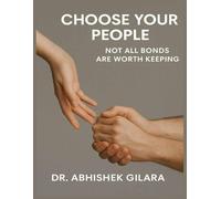 CHOOSE YOUR PEOPLE: Not All Bonds Are Worth Keeping