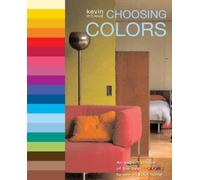 Choosing Colors: An Expert Choice of the Best Colors to Use in Your Home