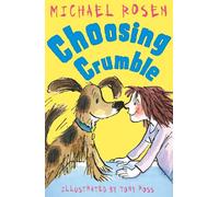 Choosing Crumble (Rosen and Ross)