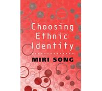 Choosing Ethnic Identity