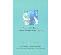 Choosing Peace Through Daily Practices
