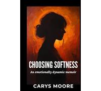 Choosing Softness: The Girl Who Survived What She Never Deserved