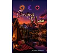 Choosing to Love
