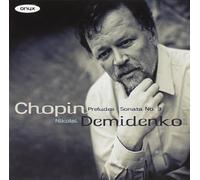 Chopin - 24 Preludes & Sonata No. 3 in B minor