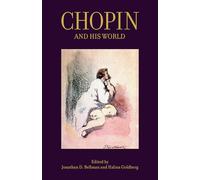 Chopin and His World (The Bard Music Festival)