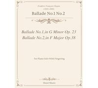 Chopin - Ballade No.1 Op.23,No.2 Op.38, Sheet Music: for Piano Solo With Fingering