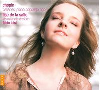 Chopin: Ballades & Piano Concerto No. 2