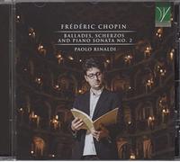 Chopin / Rinaldi, Paolo - Chopin: Ballades Scherzos & Piano Sonata 2