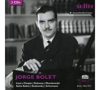 Jorge Bolet Jorge Bolet: Liszt/Chopin/Debussy/Moszkowski/Saint-Saëns/... - (CD)