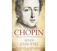 Chopin by Zamoyski, Adam (February 17, 2011) Paperback