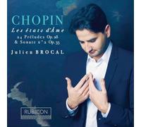 Brocal Julien - Chopin: Preludes Op.28, Piano Sonata No.2