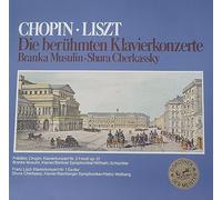Chopin, Frédéric - Liszt* / Branka Musulin / Shura Cherkassky - Die berühmten Klavierkonzerte