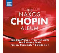 Chopin Fryderyk - The Naxos Chopin Album