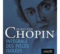 CHOPIN - Intégrale des pièces isolées